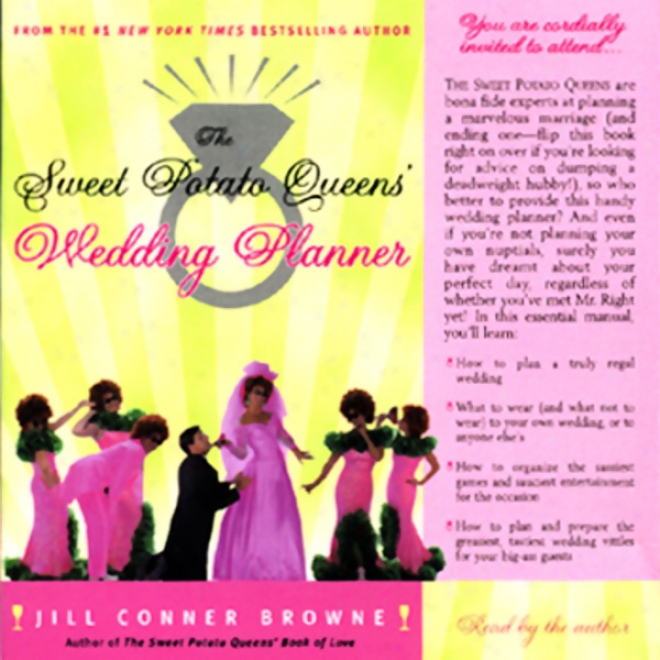 The Sweet Potato Queens' Wedding Planner & Divorce Guide