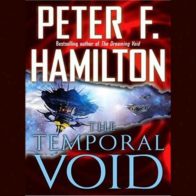 The Temporal Void: Void Trilogy, Book 2 (unabridged)