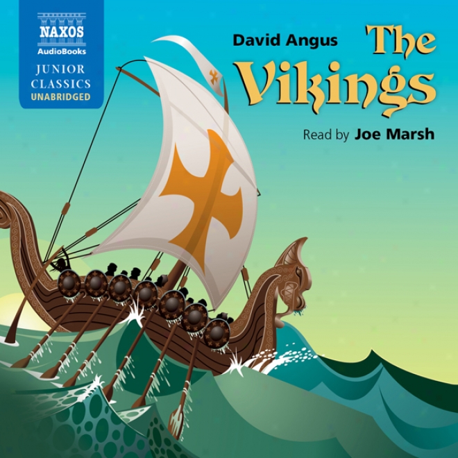 The Vikings (unabridged)