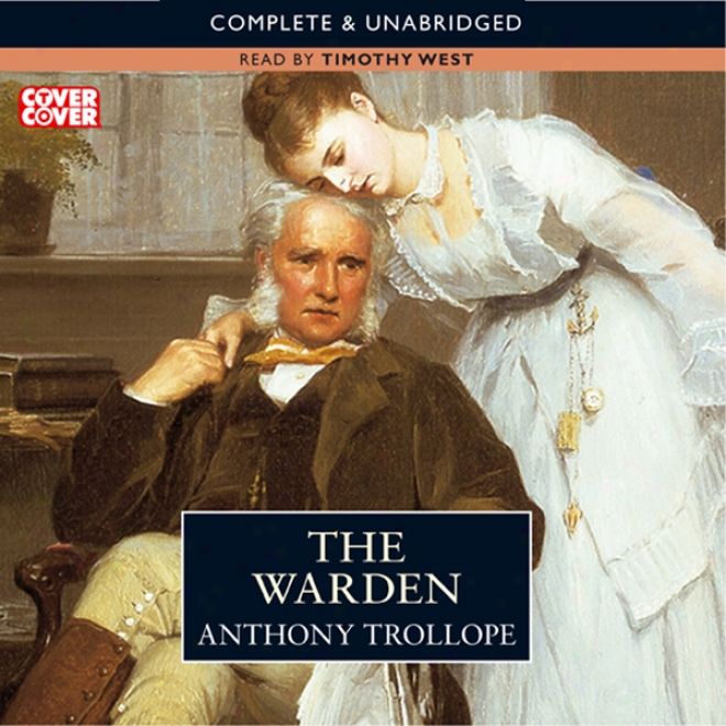 The Warden: Timothy Western Version (unabridged)