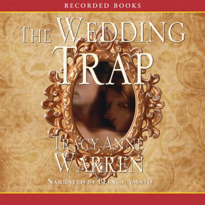 The Wedding Snare (unabridged)