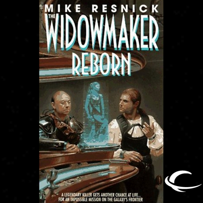 The Widowmaker Reborh (unabridged)