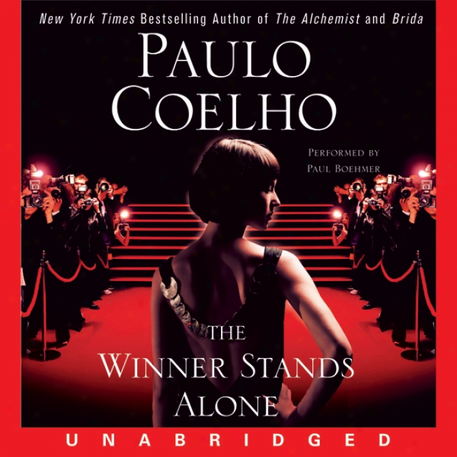 The Winner Stands Alone (unabridged)