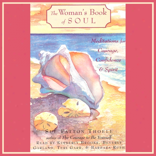 The Woman's Book Of Soul