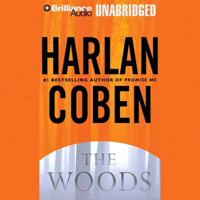 The Woods (unabridged)