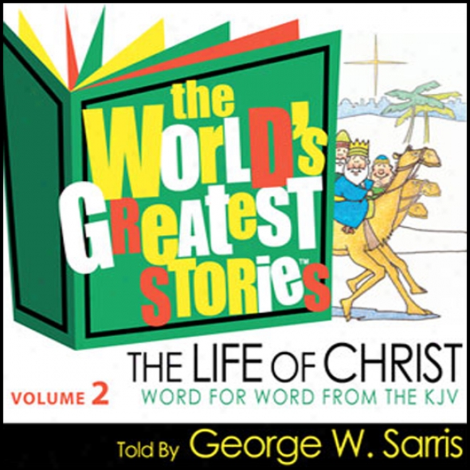 The World's Greatest Stories Niv V2: The Life Of Christ