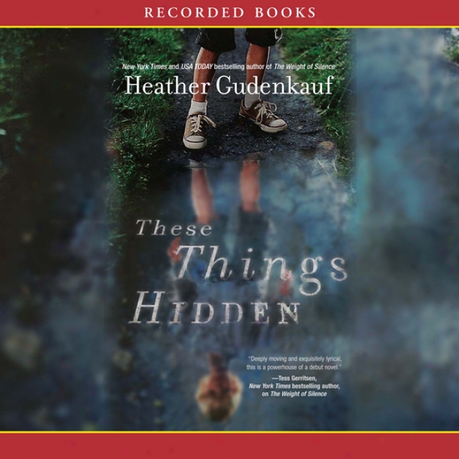 These Things Hidden (unabridged)