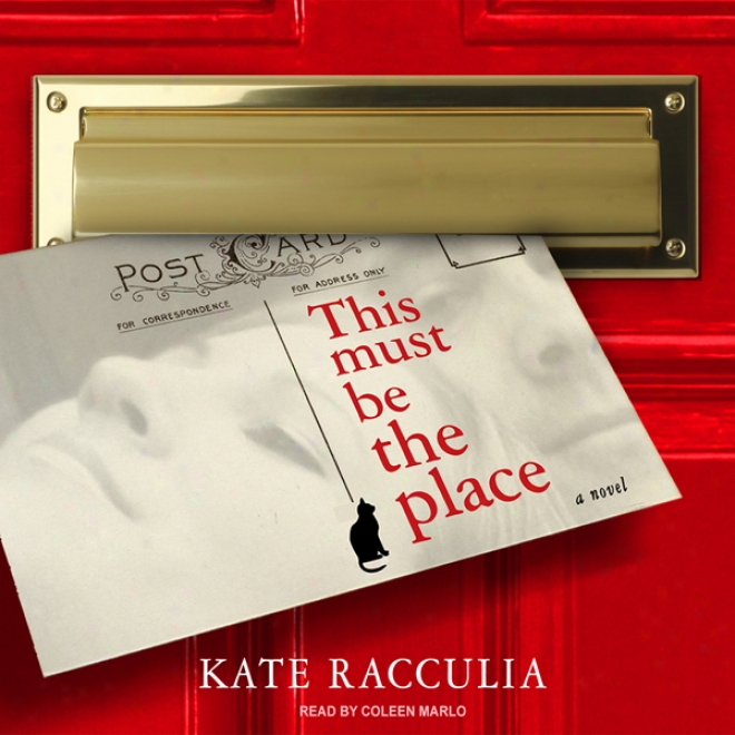 This Must Be The Place: A Novel (unabridged)