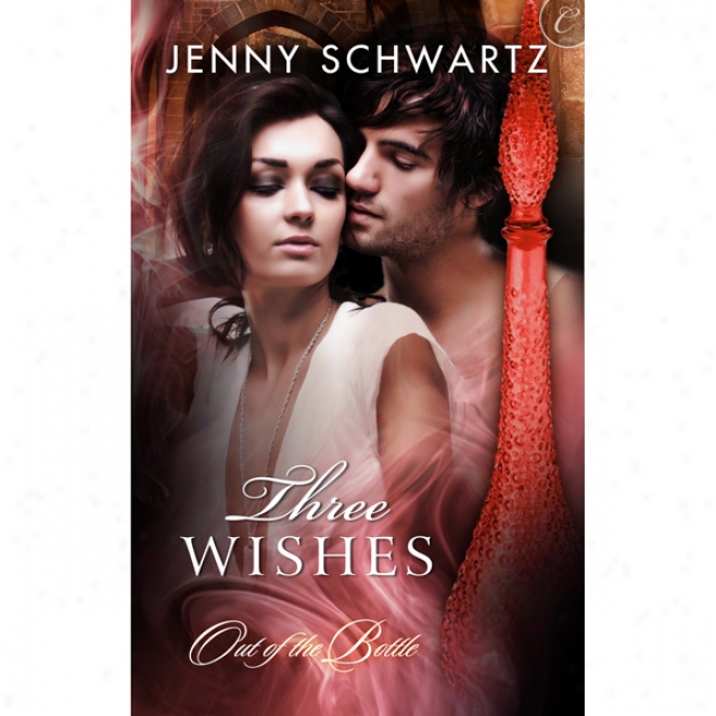 Three Wishes (unabridged)