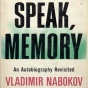 Speak Memory: An Autobiography Revisited (unabridged)