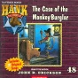 The Case Of TheM onkey Burglar: Hank The Cowdog (unabridged)