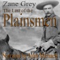 The Last Of The Plainsmen (unabridged)