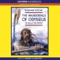 The Wanderings Of Odysseus: The Story Of The Odyssey (unabridged)
