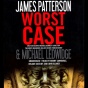 Worst Case (unabridged)