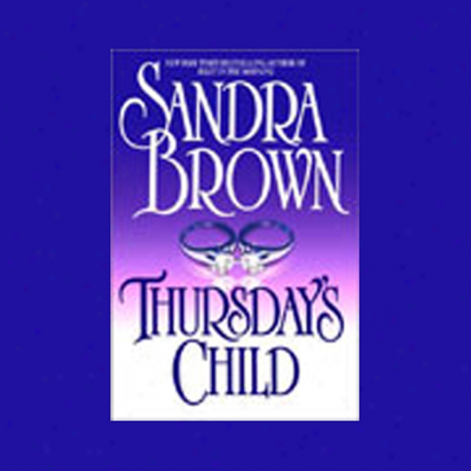 Thursday's Child (unabridged)