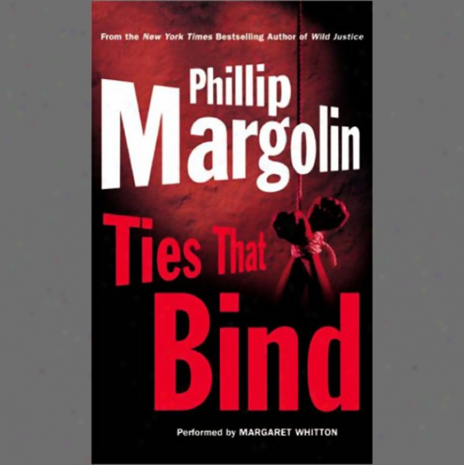 Ties That Bind (unabridged)