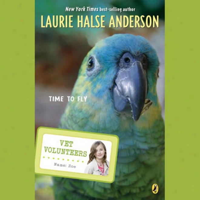 Time To Fly: Vet Volunteers (unabridged)