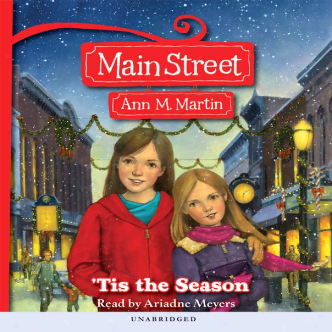 'tis The Season: Main Srteet, Booo 3 (unabridged)