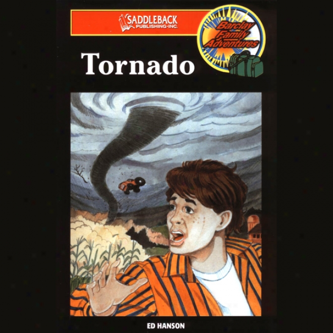 Tornado: Barclay Family Adventures (unabridged)