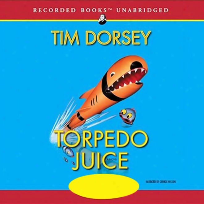 Torpedo Juice (unabridged)