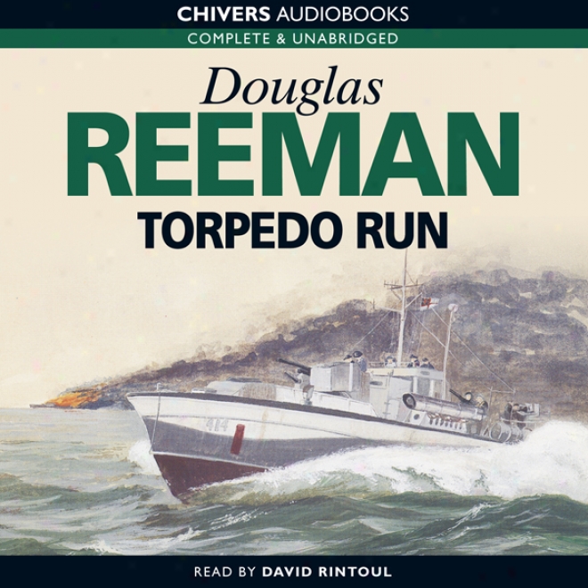 Torpedo Run (unabridged)