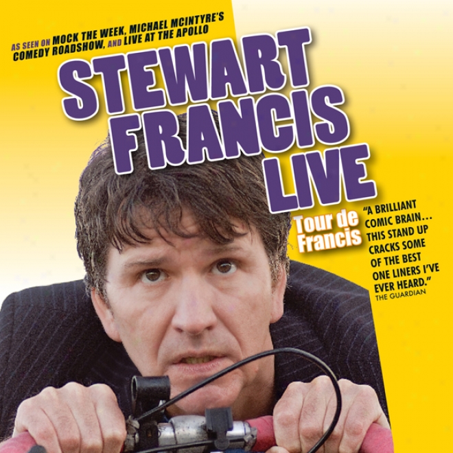 Tour De Francis: Live