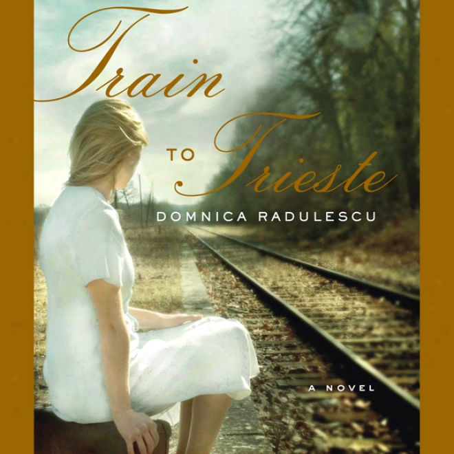 Train To Trieste (unabridged)