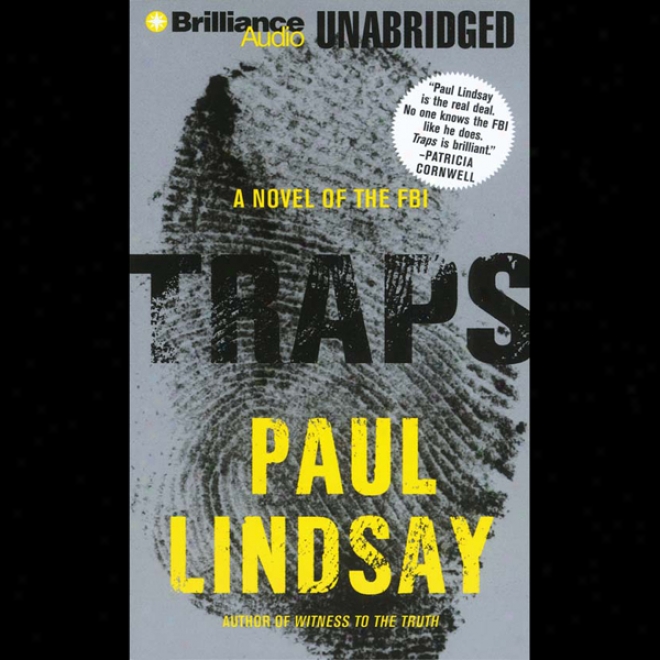 Traps: A Novel Of The Fbi (unabridged)