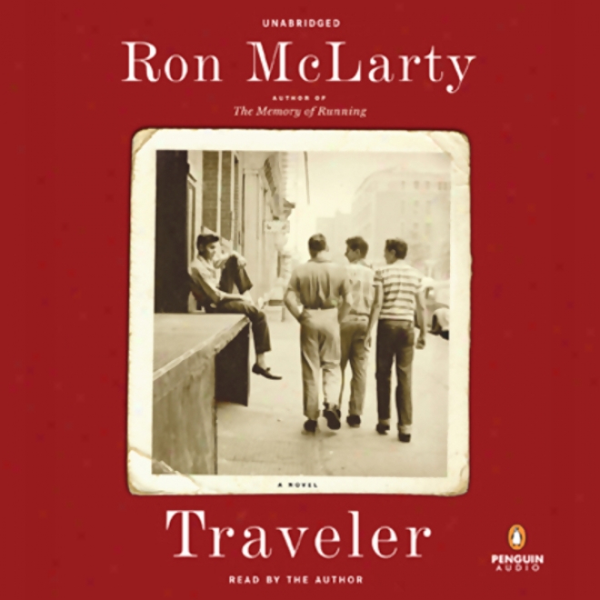 Traveler (unabridged)