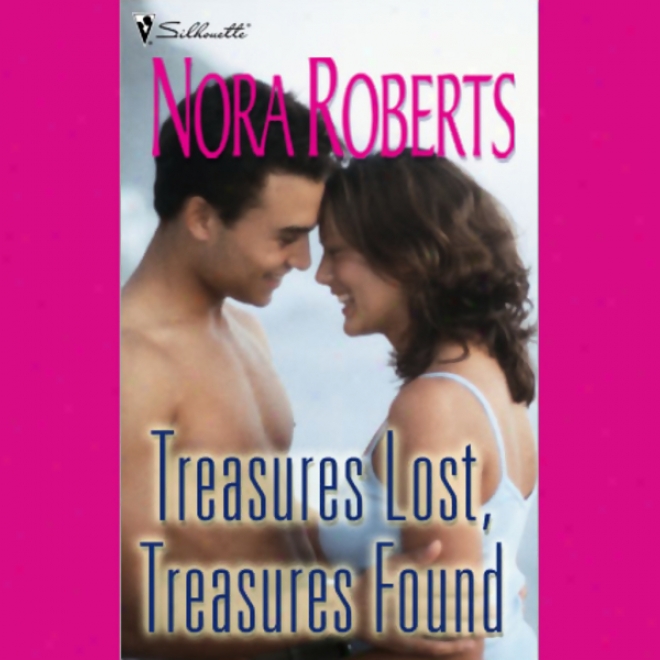 Treasures Lost, Treasures Found (unabridged)