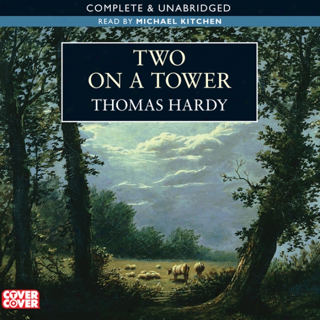 Two On A Tower (unabridged)