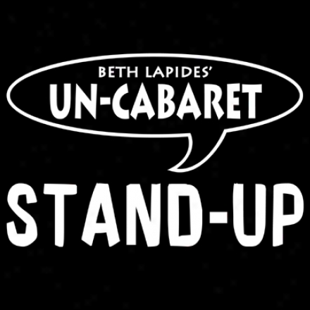 Un-cabaret Stand-up: Season One