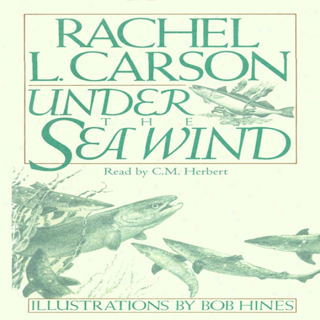 Under The Sea Wind (unabridged)