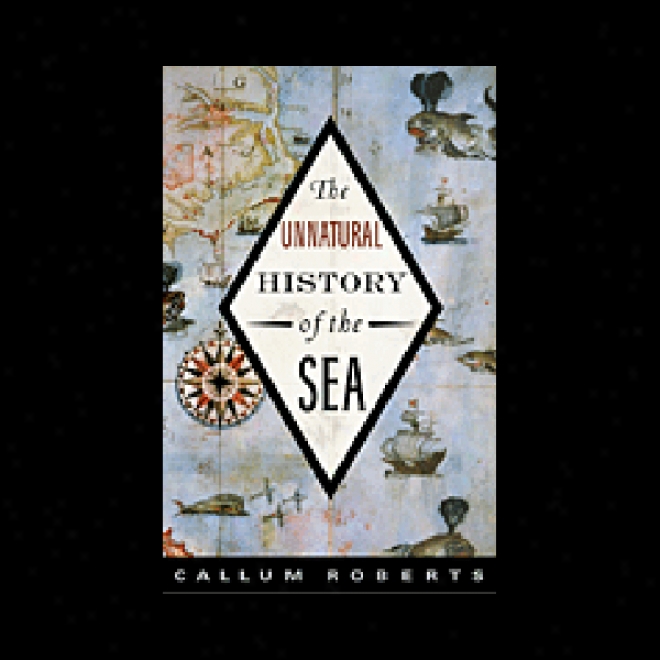 Unnaturap Account Of The Sea (unabridged)