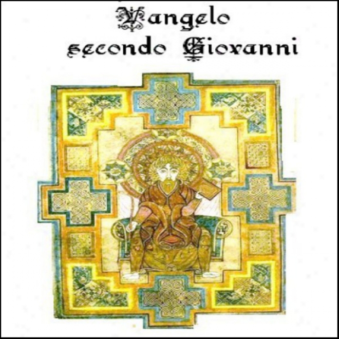 Vangelo Secondo Giovanni [the Gospel Of John]