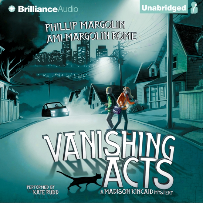 Vanishing Acts: A Madison Kincaid Mystery, Book 1 (unabridged)