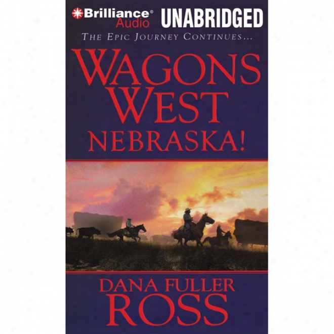 Wagons West Nebraska!: Wagons West, Book 2