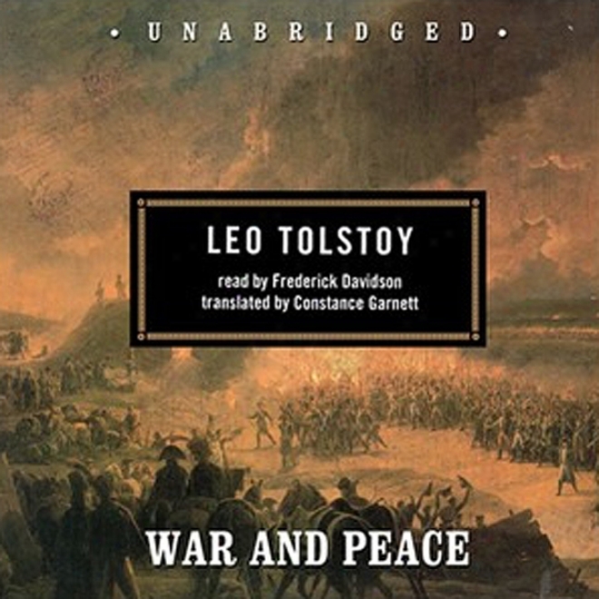 War And Peace (unabridged)