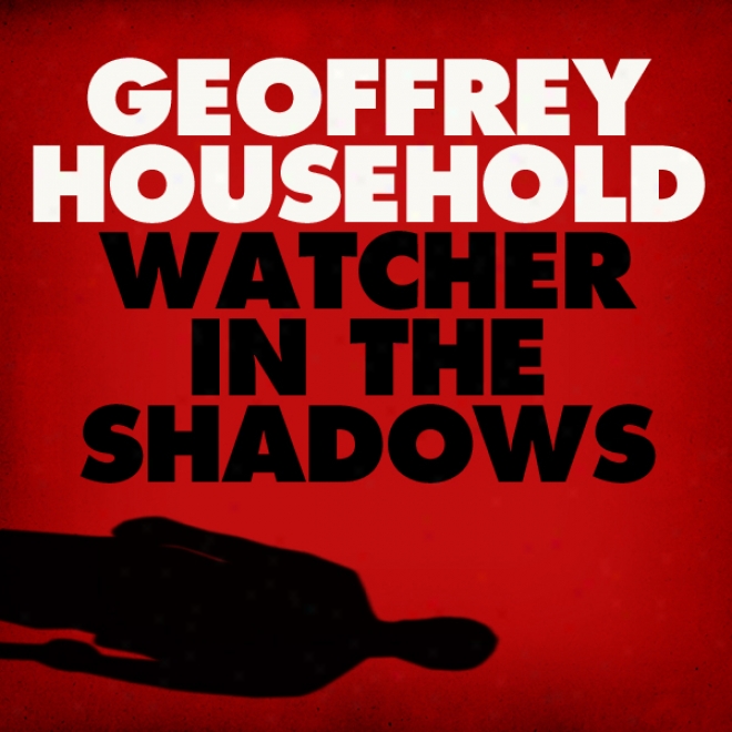 Watcher In The Shadows (unabridged)