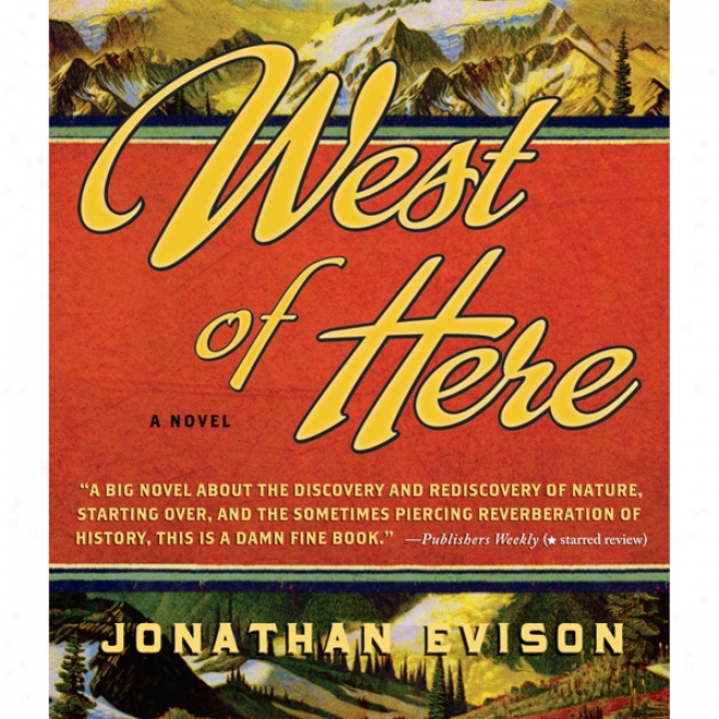 West Of Here (unabridged)