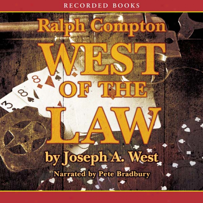 West Of The Law (unabridged)