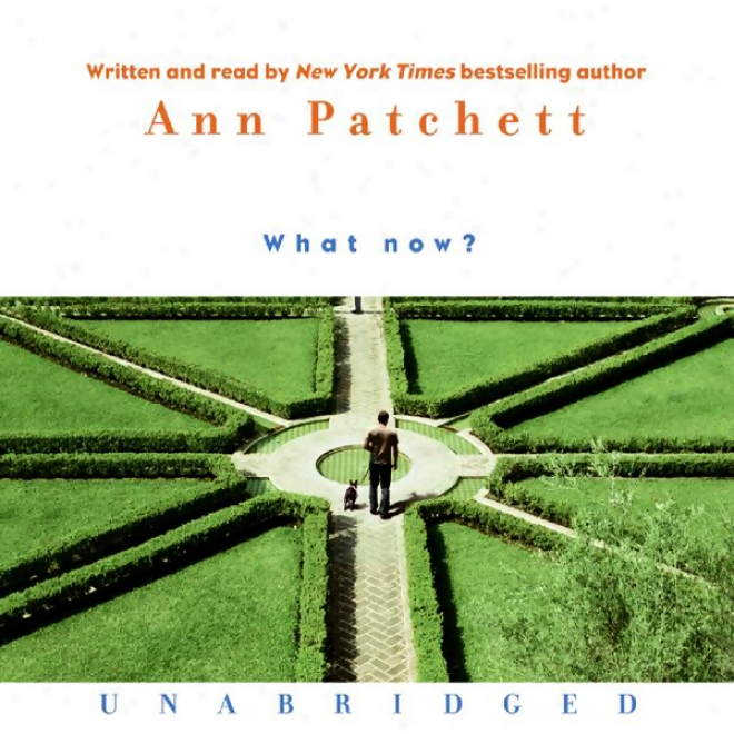 What Now? (unabridged)