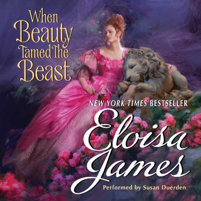 When Beauty Tamed The Beast (unabridged)