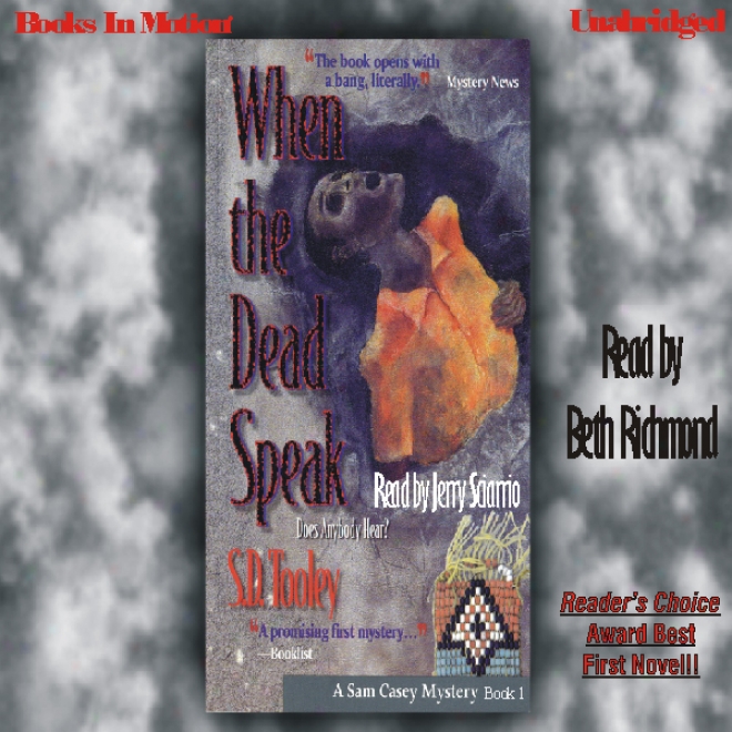 When The Dead Speak: Sam Casey, Book 1 (unabridged)