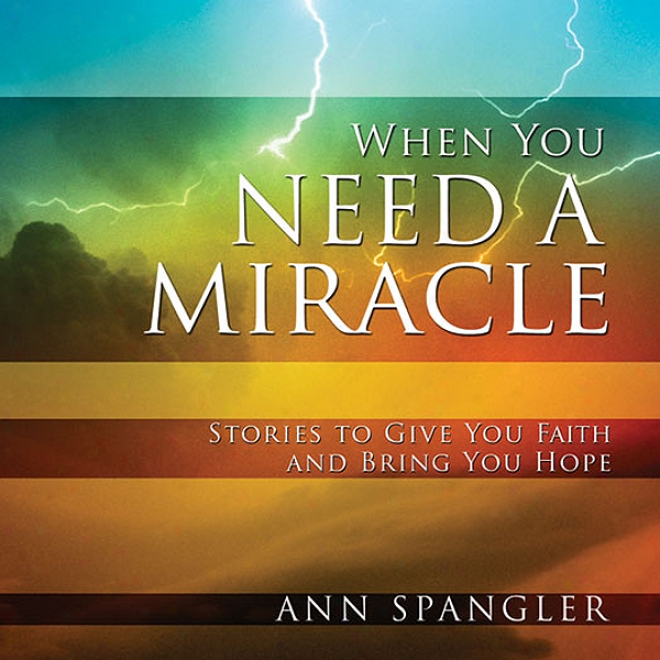 When You Need A Miracle: Daily Readings (unabridged)