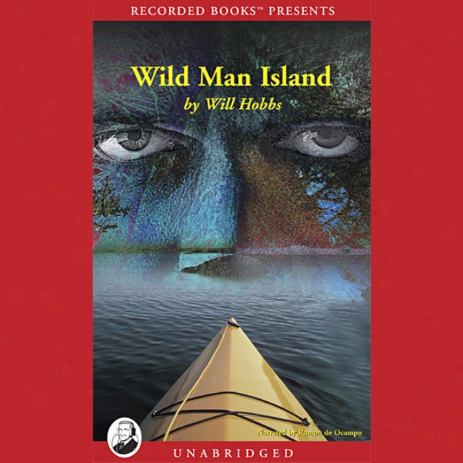 Wild Man Island (unabridged)