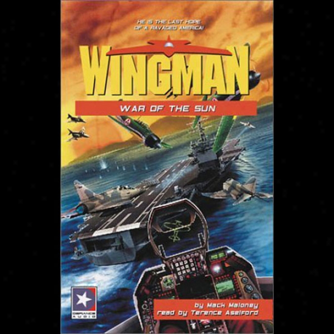 Wingman #10: War Of The Sun