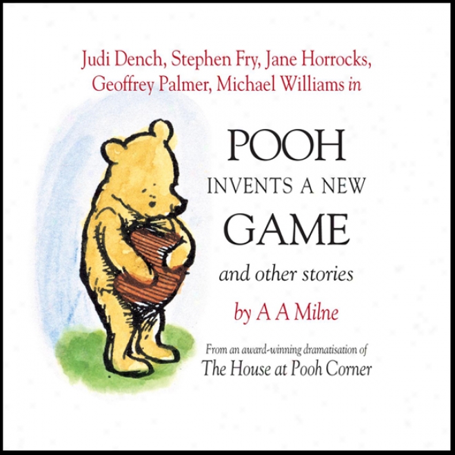 Winnie The Pooh: Pooh Invnts A New Game (dramatised)