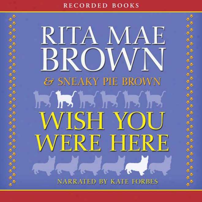 Wish You Were Here (unabridged)