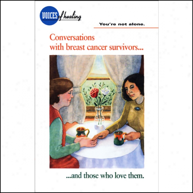 You're Not Alone: Conversations With Breast Cancer Survivors And Those Who Love Them (unabridged)